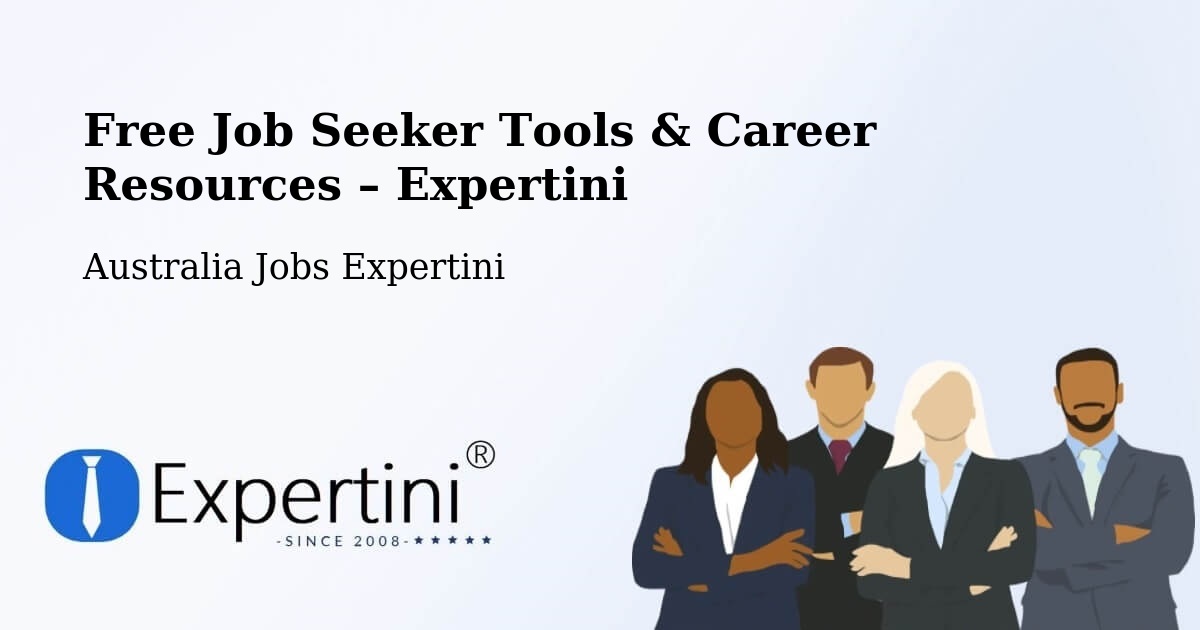 Free Job Seeker Tools & Career Resources – Chadstone - Chadstone, Australia Jobs Expertini
